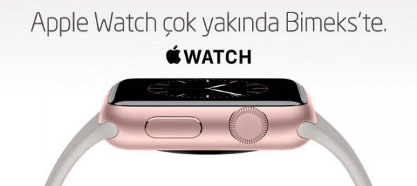 Apple Watch çok yakında teknoloji marketlerinde