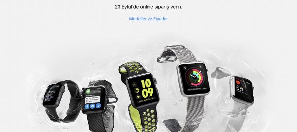 Apple Watch Series 2 ülkemize 23 Eylül’de geliyor